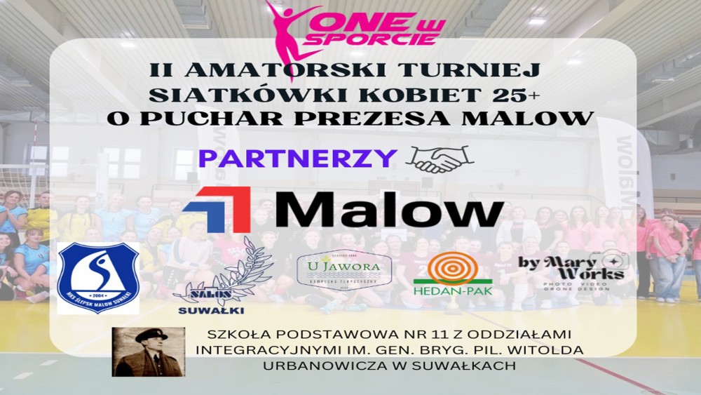 II Amatorski Turniej Siatkówki Kobiet 25+ o Puchar Prezesa Malow